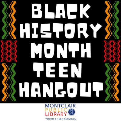 Image for event: Black History Month Teen Hangout
