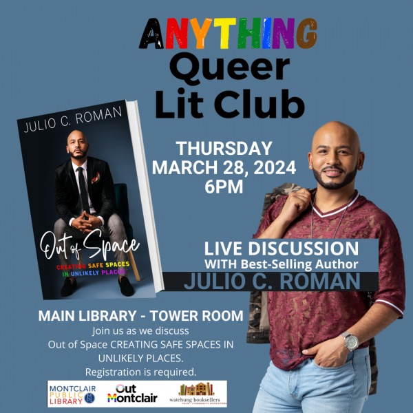 Image for event: Anything Queer Lit Club: Discussion with Author Julio Roman