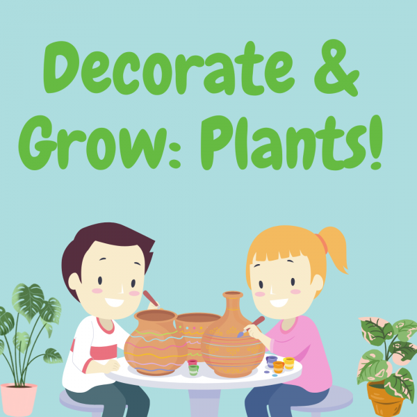 Image for event: NJ Maker's Day: Decorate &amp; Grow: Plants!