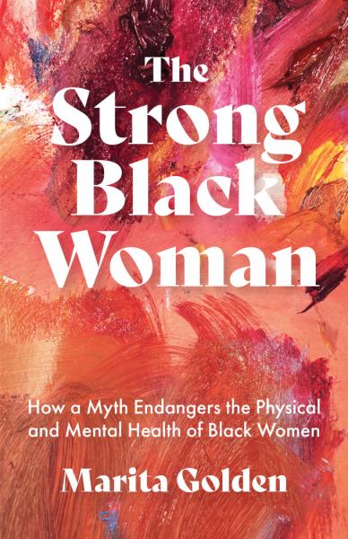 Image for event: Author Talk: The Strong Black Woman